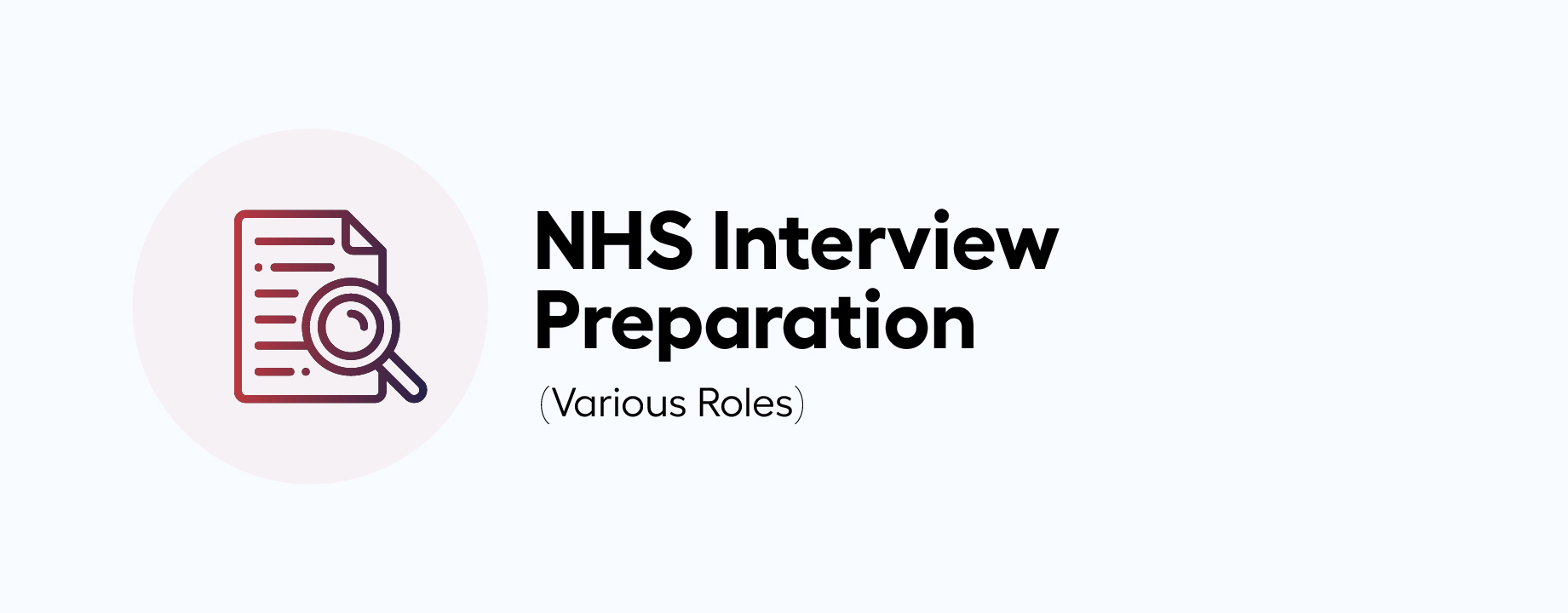 NHS Interview Preparation